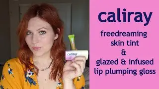 Caliray | Freedreaming Clean Wellness Tint & Glased & Infused Lip Plumper