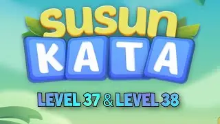 Jawaban Level 37 dan Level 38 Game Susun Kata #trending #viral #shorts