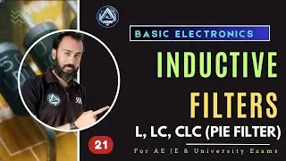 21. INDUCTIVE FILTER | CLC PI FILTER | LC FILTER | BASIC ELECTRONICS | by Ranjan Sir