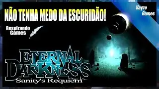 ETERNAL DARKNESS | Um Game Muito Obscuro de Enigmas do GameCube NOSTALGIA de Console |