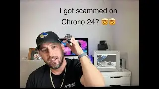 Did Chrono 24 Scam Me on an Omega No Time To Die