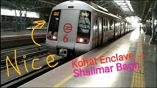Delhi Metro : Kohat Enclave - Shalimar Bagh