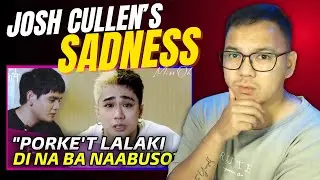 GRABE YUNG SENTIMENTS NI JOSH CULLEN 😢 │ SB19