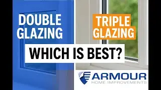 Double vs Triple Glazing Explained | Pros & Cons To Consider For Your Home