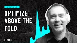 How to Optimize Above the Fold on Your Website