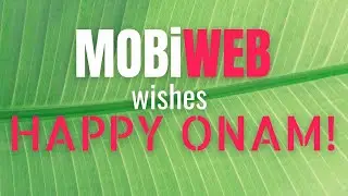 MobiWeb Creations - Onam Wishes 2020