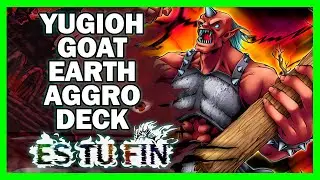 Yugioh GOAT Format Earth Aggro FUNCIONA!