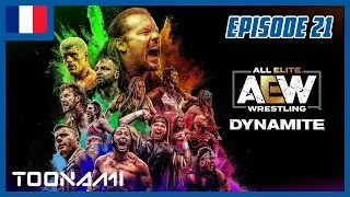 AEW Dynamite 🇫🇷 | Episode 21