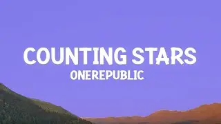 OneRepublic - Counting Stars (Lyrics)  | 1 Hour Best Songs Lyrics ♪