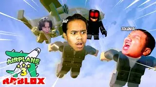 NAK BERCUTI TAPI! 😓 ADA BENDA YANG TERHALANG | Roblox: Air plane 3 - Malaysia