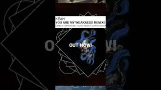 Keah - You Are My Weakness (Guido Venier Remix)