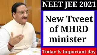 MHRD minister live update About Exam|JEE Mains NEw update