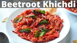 Beetroot Khichdi Recipe - Healthy beetroot khichdi for weightloss