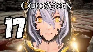 LE ULTIME RIVELAZIONI - EP. 17 - Code Vein Gameplay ITA