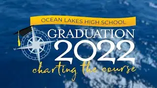 Ocean Lakes HS Graduation - Class of 2022