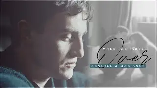 Connell & Marianne || When the party's over (Normal People)