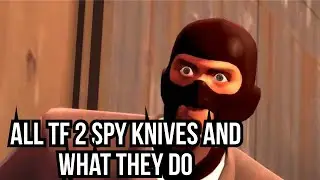 All TF 2 Spy Knives 