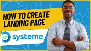 HOW TO CREATE LANDING PAGE ON SYSTEM.IO