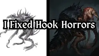 D&D 5e Hook Horror rework. (Legacy) | Creatures but better! Ep 9.