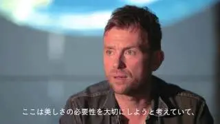 デーモン・アルバーン氏インタビュー / Interview comments by Damon Albarn
