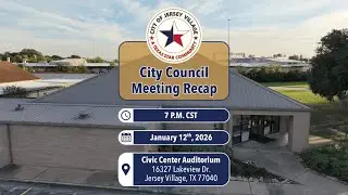 Jersey Village City Council Meeting Recap - January 12th, 2026
