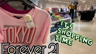 Forever 21 Shopping Summer 2020 | Shop with Me Forever 21