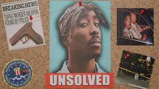 The Unsolved Mystery of TUPAC Shakur's DEATH