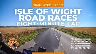 Isle of Wight Road Races, 2022 (Diamond Races): simulated speed of an 8-minute lap #IOWRR