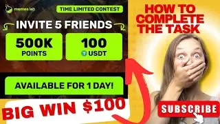Memes lab Referral Contest Win $100 & 500k tokens | Memes lab Referral Contest | Memes lab update