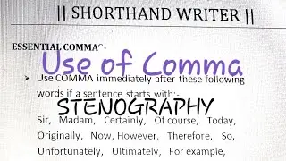 Use of Comma || Shorthand Words with Comma || Shorthand.