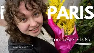 PARIS VLOG: back to video making, craft materials search, dinner party
