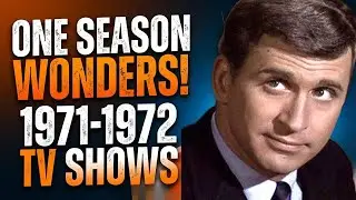 ONE Season Wonders of 1971-1972 TV Shows That Got Cancelled