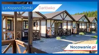 La Kopano Domki - Darłówko - Nocowanie.pl