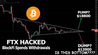 BITCOIN GOING TO $13999 🚨🚨!!!! | FTX HACKED | BlockFi Suspends Withdrawals |