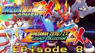 Mega Man ZXA (Legacy Collection) | Episode 8