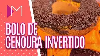 Bolo de cenoura invertido - Mulheres (08/09/20)