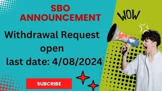 SBO withdrawal Request Open Friends |Last Date 04/08/2024 |Full Video Parunga #subscribe #trending