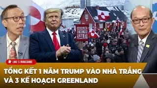 Tin Nổi Bật (01-20-2026) Tổng kết 1 năm Trump vào Nhà Trắng và 3 kế hoạch Greenland