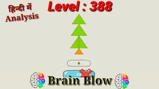 #Brain_Blow #Level_388. brain blow Level 388 complete with analysis. Easy way to cross the level.