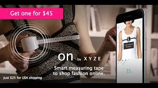 On by XYZE the Smart Measuring tape to shop fashion online | M