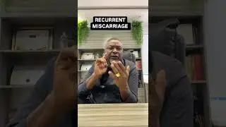 Recurrent Miscarriage || with Dr Babatunde Okewale