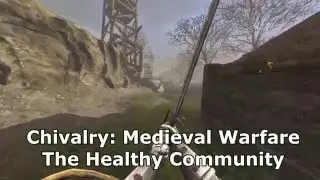 Chivalry: Medieval Warfare - Montage #4