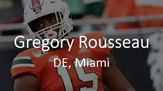 Gregory Rousseau (DE, Miami) Scouting Report || 2021 NFL Draft || Buffalo Bills