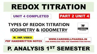 Iodimetry and Iodometry | Redox Titration | Part 2 Unit 4 | Pharmaceutical Analysis 1st semester