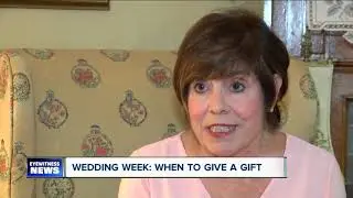 Wedding Week: When to give a gift