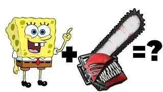 SPONGEBOB SQUAREPANTS + CHAINSAW MAN = ? What Is The Outcome?