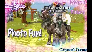 Elizastorm presents Mystic Riders Horse Riding Tales Photo Fun!  🥰