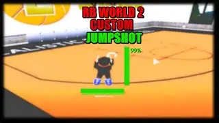 My RB WORLD 2 Custom Jumpshot!