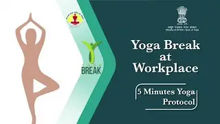 5 Minutes Yoga Protocol | Ministry of Ayush