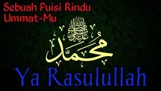 Puisi Rindu Rasulullah